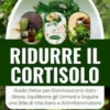 Ridurre il Cortisolo