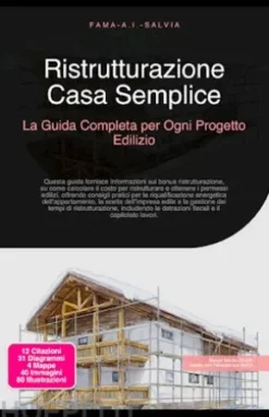 Ristrutturazione Casa Semplice: La Guida Completa per Ogni Progetto Edilizio
