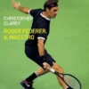 Roger Federer. Il maestro