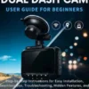 Rove R2 Dual Dash Cam User Guide for Beginners