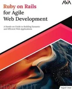 Ruby on Rails for Agile Web Development