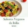 Sabores Veganos de Itália