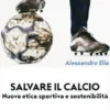 Salvare il calcio