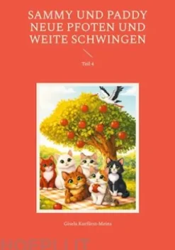Sammy und Paddy Neue Pfoten und weite Schwingen