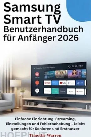 Samsung Smart TV Benutzerhandbuch für Anfänger 2026