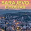 Sarajevo e Mostar Pocket