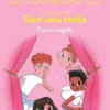Sarò una stella. Piccoli segreti