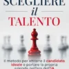 Scegliere il Talento