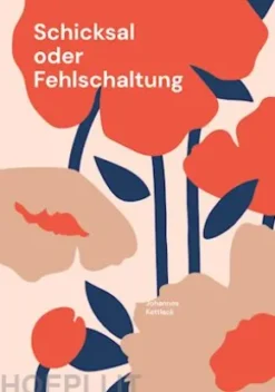 Schicksal oder Fehlschaltung