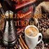 SCHLEMMERREISE TÜRKEI