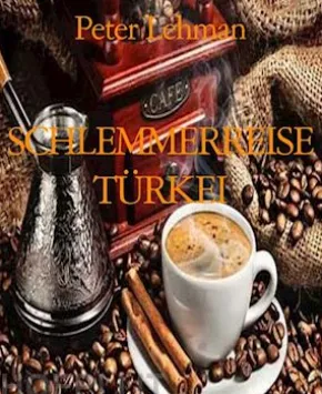 SCHLEMMERREISE TÜRKEI