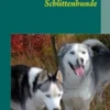 Schlittenhunde