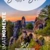 Sächsische Schweiz - HeimatMomente