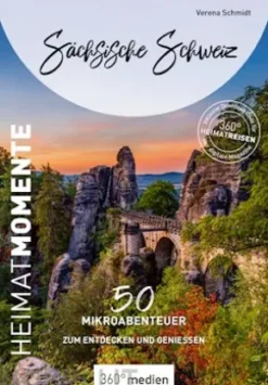 Sächsische Schweiz - HeimatMomente