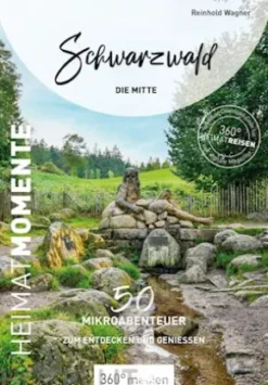Schwarzwald - Die Mitte - HeimatMomente