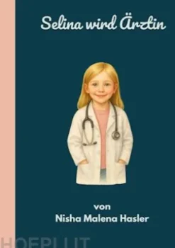 Selina wird Ärztin