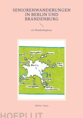 Seniorenwanderungen in Berlin und Brandenburg