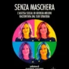 Senza maschera