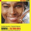Serena, l'ultima Diva