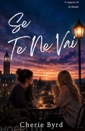 Se Te Ne Vai