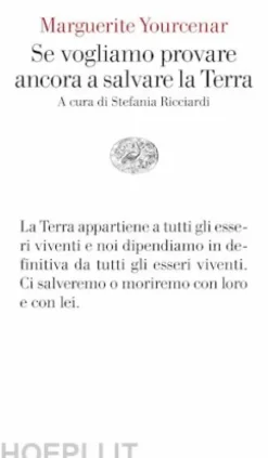Se vogliamo provare ancora a salvare la Terra