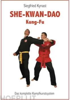 SHE-KWAN-DAO Kung Fu