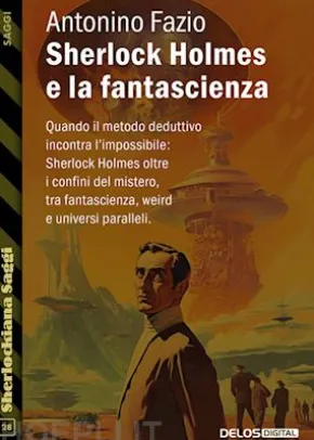 Sherlock Holmes e la fantascienza