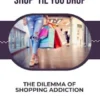 Shop 'Til You Drop