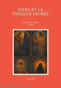 Siara et la fresque sacrée