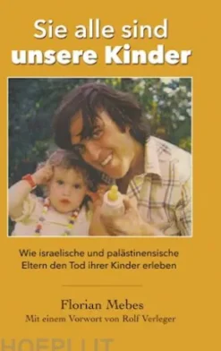 Sie alle sind unsere Kinder