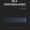 Sila powtarzalnosci