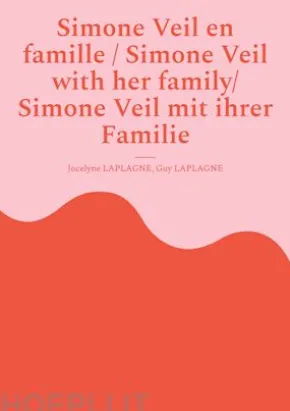 Simone Veil en famille / Simone Veil with her family/ Simone Veil mit ihrer Familie