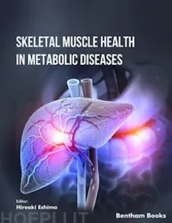Skeletal Muscle Health in Metabolic Diseases