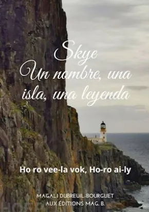 SkyeUn Nombre, Una Isla, Una Leyenda