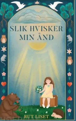 Slik hvisker min ånd