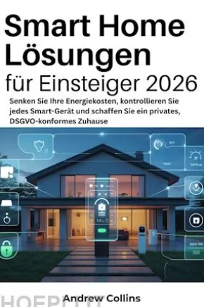 Smart Home Lösungen für Einsteiger 2026