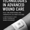 Smart Sensor Technologies in Advanced Wound Care