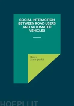 Social Interaction Between Road Users and Automated Vehicles