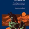 Sognando il passato