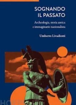 Sognando il passato