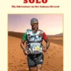 Solo. My adventure in the Sahara Desert