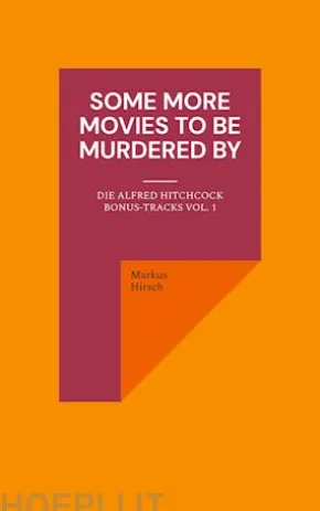 Some More Movies To Be Murdered By