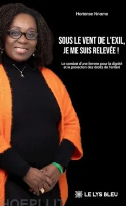 Sous le vent de l’exil, je me suis relevée !