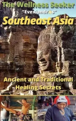 Southeast Asia Travel Guide - The Wellness Seeker