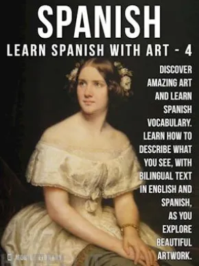 4- Spanish - Learn Spanish with Art