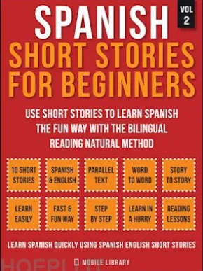 Spanish Short Stories For Beginners (Vol 2)