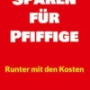 Sparen für Pfiffige
