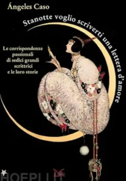 Stanotte voglio scriverti una lettera d'amore