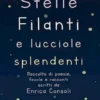 Stelle filanti e lucciole splendenti