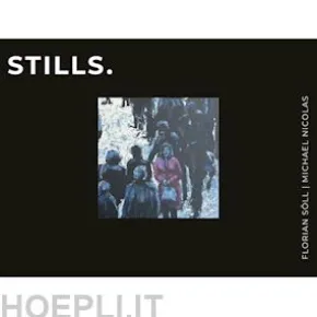 Stills